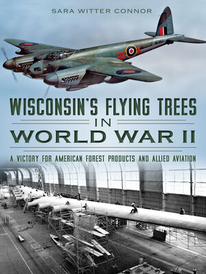 cover image of Wisconsin's Flying Trees in World War II